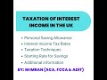 Taxation of Interest Income (ACCA F6, ACCA P6 UK), ACA