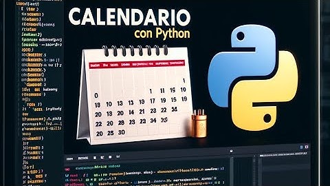 Crear un calendario con Python