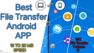 best file transfer app | अब किसी भी फाईल को भेजे मिनटों में  | 15 to 20 MB transfer speed screenshot 5