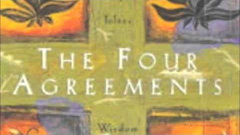 The Four Agreements  Don