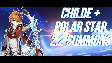 Rolling for Childe and Polar Star || Genshin Impact