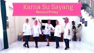 Karna Su Sayang Line Dance - Mentari Friday