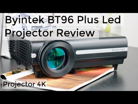 Byintek BT96 Plus Led Projector Review | Projector 4K - YouTube