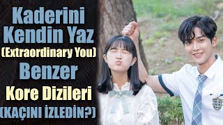 Kaderini Kendin Yaz (Extraordinary You) Benzer Kore Dizileri | Kore Dizi Önerileri | Kore leri Resimi