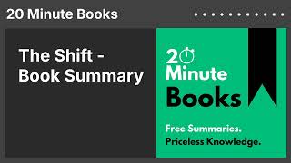 The Shift - Book Summary