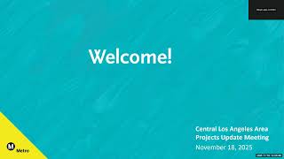 November 18, 2025 Central Los Angeles Metro Projects Community Meeting