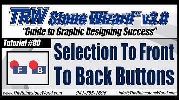TRW Stone Wizard 3 0 Tutorial Video 90 To Front To Back Buttons