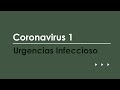 Coronavirus 1. Urgencias más frecuentes en Enfermedades Infecciosas