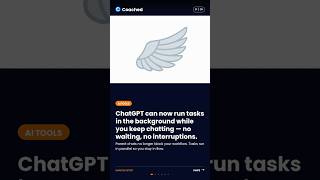 ChatGPT can now run tasks in the background while you keep chatting — no waiting, no…