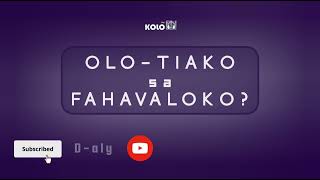 OLO-TIAKO sa FAHAVALOKO? (Tantara lava Kolo FM)