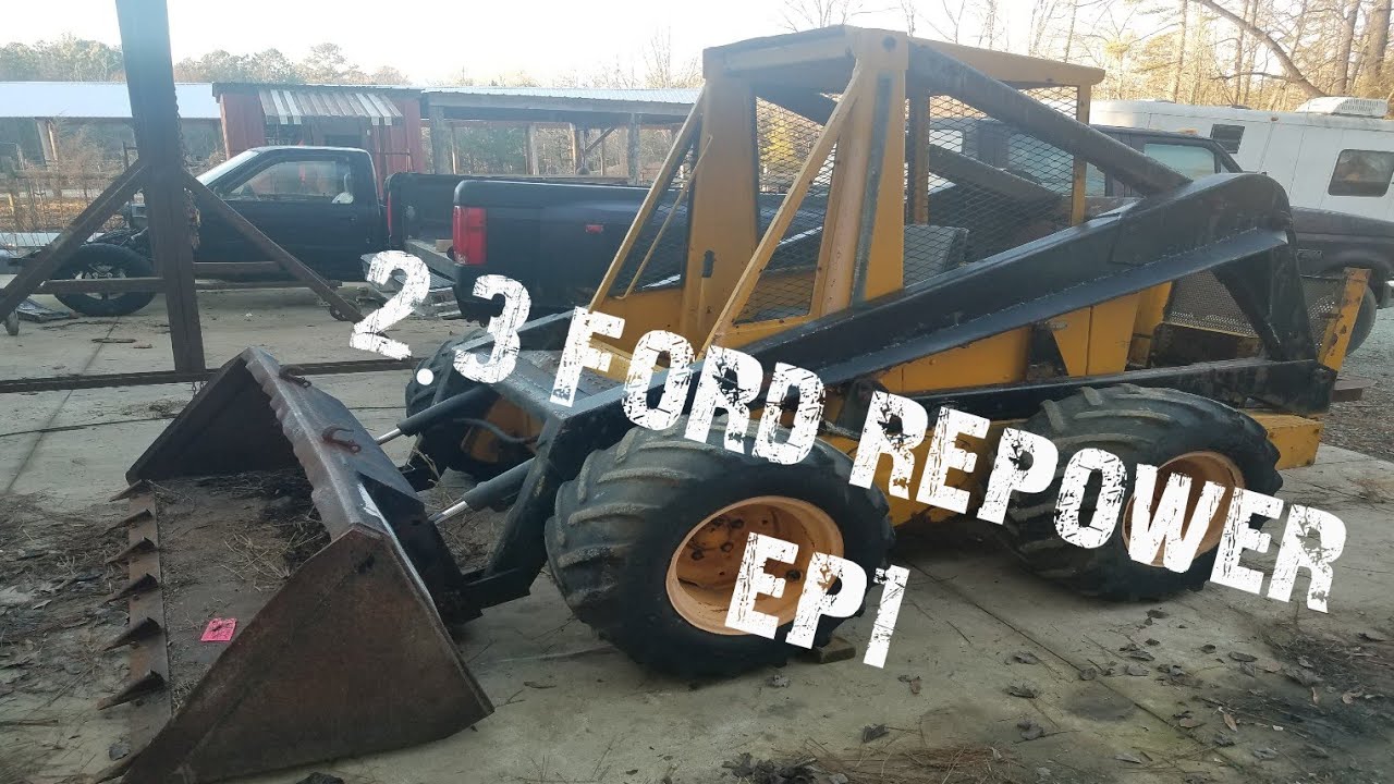 skid steer repower with 2.3 mustang motor ep1 YouTube