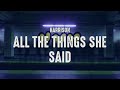 Harrison All The Things She Said Lyrics