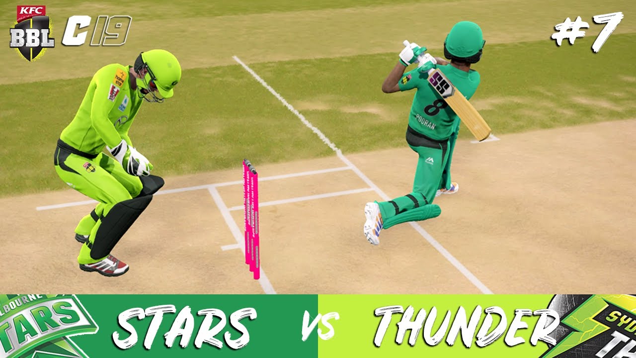 CRICKET 19 | BBL 10 | STARS vs THUNDER (GAME #7)