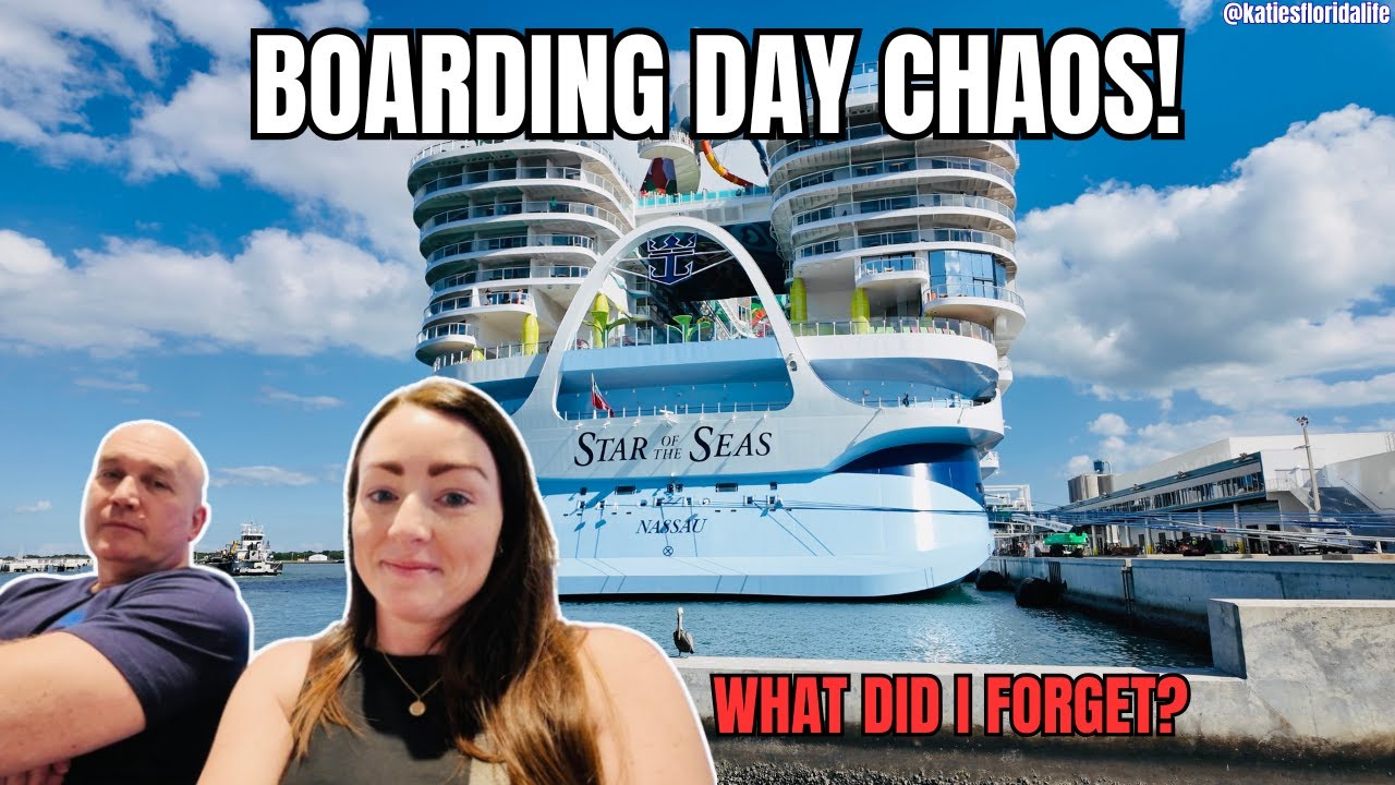 Boarding Day CHAOS! What Documents did I FORGET? Star Of The Seas WORLDS LARGEST CRUISE SHIP