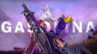 G A S O L I N A 👑