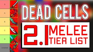 Dead Cells 2.1 Melee Weapons Tier List