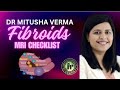 Mitusha verma  mri   fibroids checklist mriteachingcourse