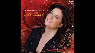 Watch Ann Hampton Callaway At Last video