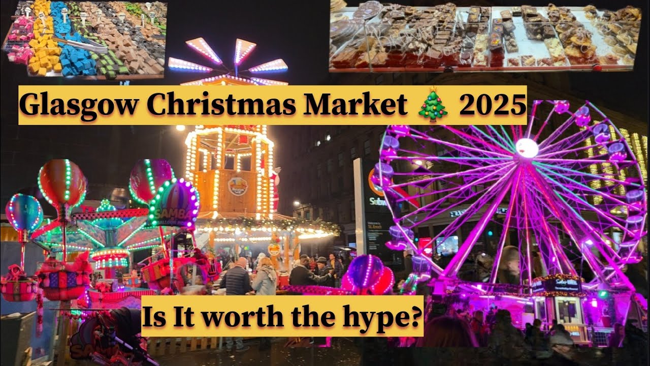 Glasgow Christmas Market 2025 Walk Through! Is it worth the hype?