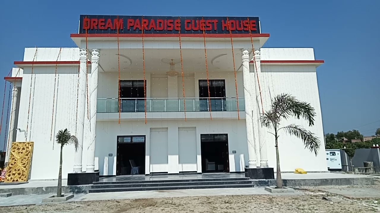 dream Paradise guest house and marriage lawn booking open