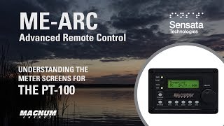 Understand the ME-ARC Remote Meter Screens for the PT-100 Charge Controller by MagnumEnergyInc 1,905 views 5 years ago 4 minutes, 10 seconds