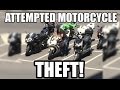 Attempted Motorcycle Theft Caught On Camera!