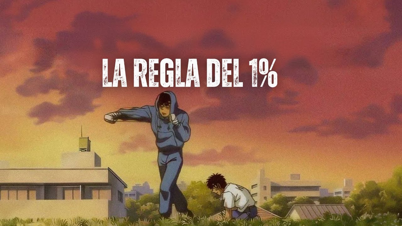 LA REGLA DEL 1% - El Secreto del Éxito que Nadie Te Cuenta