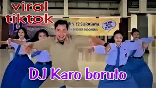 DJ PARGOY KARO BORUTO  - GURU DAN MURID VIRAL TIKTOK [Ini Yang Kalian Cari