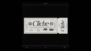 Luen - Cliche (feat. Oong, Dodoong)