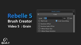 Rebelle 5 Brush Creator Tutorial Series: Grain Settings