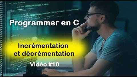 Programmer en C #10 :Opérateur d