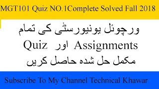MGT101 Quiz No 1 Complete Solution Fall 2018