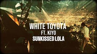 White Toyota Feat. Kiyo @sunkissedlolamusic