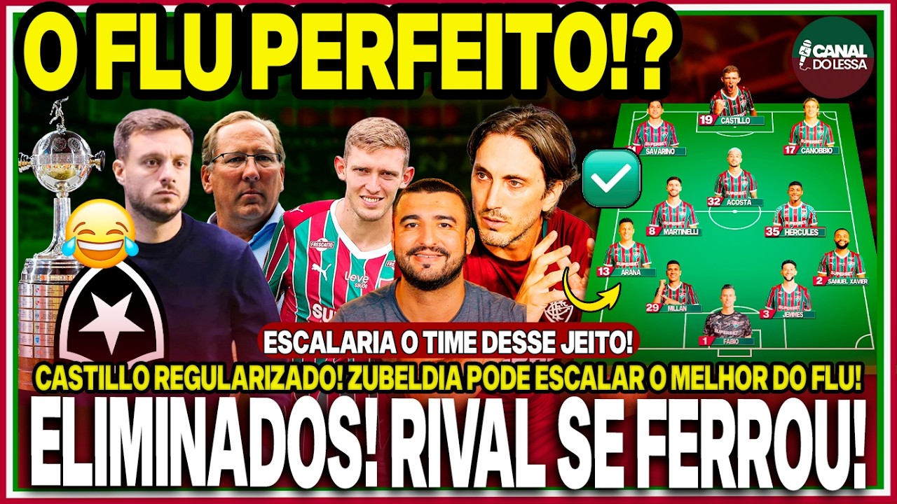 🔥O MELHOR FLU VEM AÍ! REFORÇOS VÃO PRO JOGO!😂RIVAL CAIU NA LIBERTA! BOM PRO FLU! A MINHA ESCALAÇÃO!