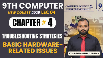 Basic Hardware Related Issues | Troubleshooting Strategies | 9th Class Computer New Book