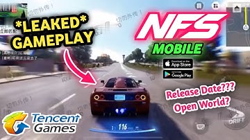 Need For Speed (NFS) Mobile *Leaked* Gameplay | Release Date? | Open World? | Android IOS