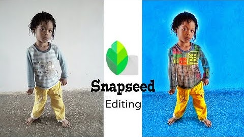 Amazing Snspseed Editing Tutorial | Change cloth Effect | HDR Spray Effect | Awesome Sharpness