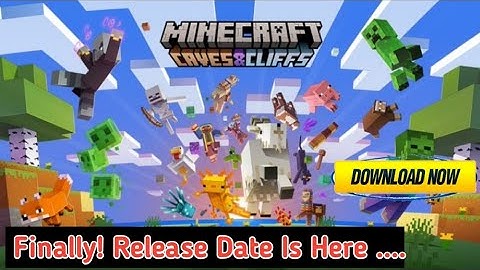 Minecraft 1.17 Official Release Date Confirmed || Caves and Cliffs Part 1 Release Date || In Hindi