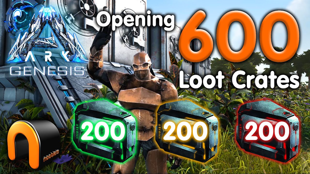 Ark Genesis Opening 600 Loot Crates Boxes What S Inside Youtube