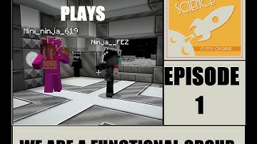 Galactic Science! FTB (episode 1)