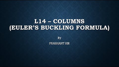 L14 - Columns Eulers Buckling Formula #gate #gateexam #strengthofmaterials #mechanicalengineering ME
