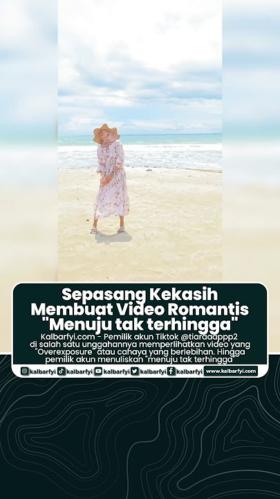 Sepasang Kekasih Membuat Video Romantis 'Menuju tak terhingga'