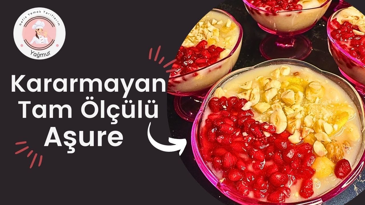 Kararmayan İpek Gibi Tam Ölçülü Aşure Nasıl Yapılır?