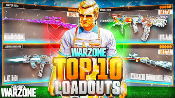 TOP 10 *BROKEN* META Loadouts in Warzone