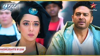 Anuj ne help ki Anupama ki competition mein! | Ep.1256 |Highlights| Anupama | Mon-Sun|10PM