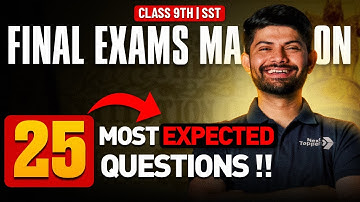 Social Science Class 9th - 25 Most Expected Questions 🔥 | Next Toppers