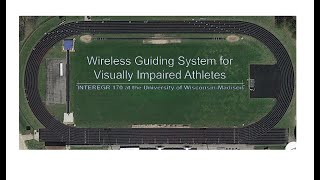 Full Wireless Guiding System for Visually Impaired Athletes News