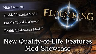New Update adds Demons Souls Remake feature! (The Garden of Eyes Overhaul Mod)