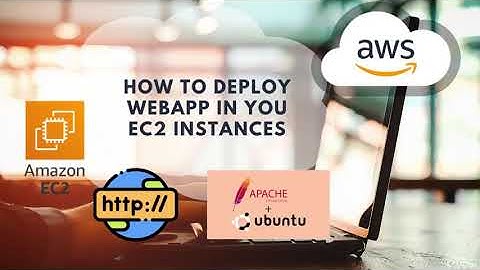How To Deploy WebApp in EC2 Instances