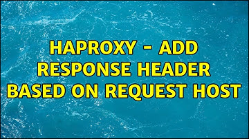 HAProxy - Add response header based on request host